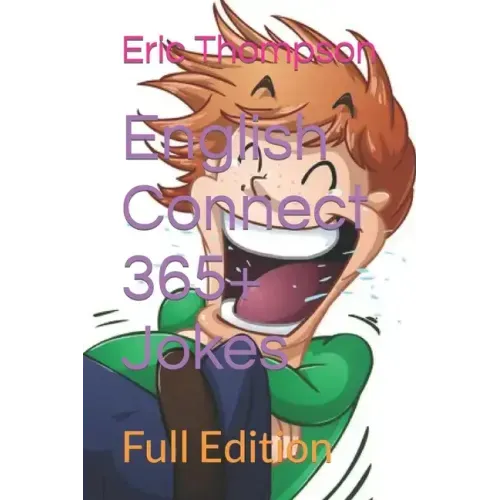 English Connect 365+ Jokes: Full Edition