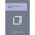 The Life of Thomas Hardy