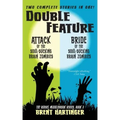 Double Feature: Attack of the Soul-Sucking Brain Zombies/Bride of the Soul-Sucking Brain Zombies