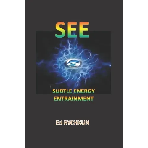 See: Subtle Energy Entrainment