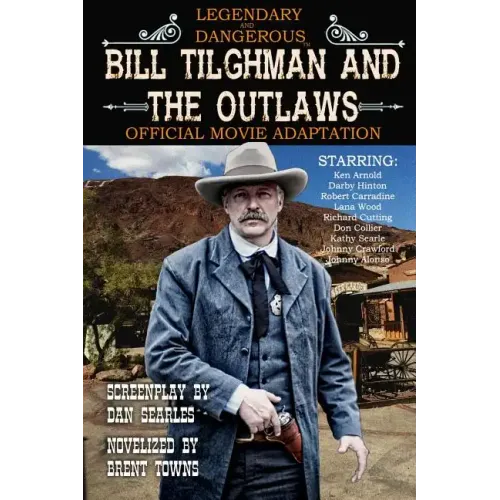 Bill Tilghman and the Outlaws