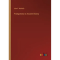Prolegomena to Ancient History
