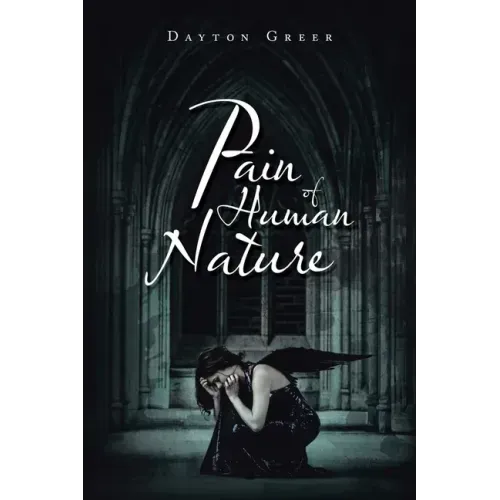 Pain of Human Nature