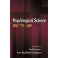 Psychological Science and the Law