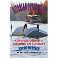 Ditching Principles: Survival Guide to Ditching an Aircraft