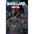 Moon Lake Volume 3: Guide to the Dark Sidevolume 3