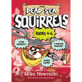 The the Dead Sea Squirrels Set Books 4-6: Squirrelnapped! / Tree-Mendous Trouble / Whirly Squirrelies