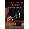 Corrupted Justice
