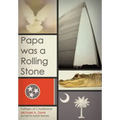 Papa Was a Rolling Stone: Fathers of Charleston