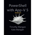 Power Shell WIth App - V 5.1