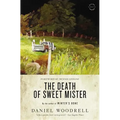 The Death of Sweet Mister