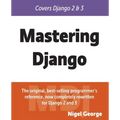 Mastering Django