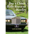 Buy a Classic Rolls-Royce or Bentley