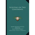 Scouting on Two Continents