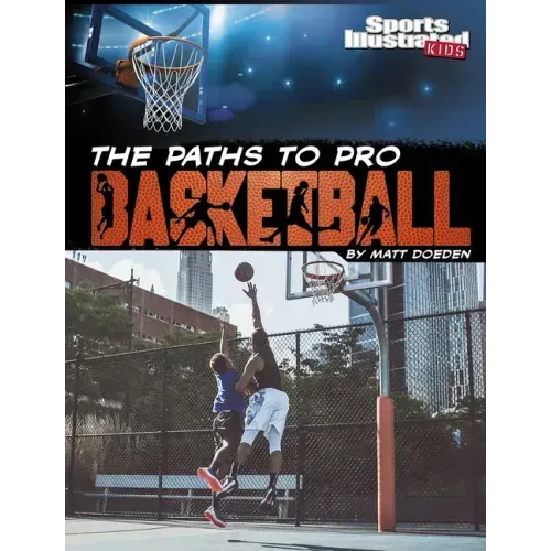 The Paths to Pro Basketball