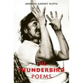 The Thunderbird Poems