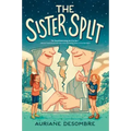 The Sister Split