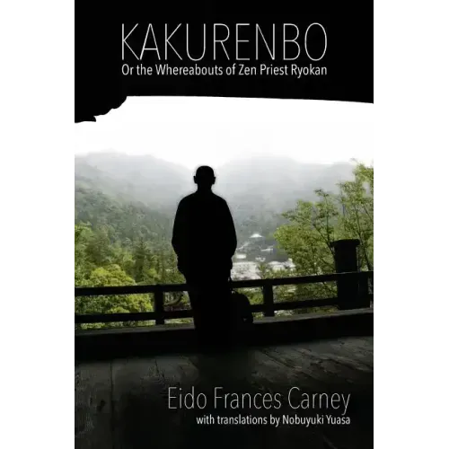 Kakurenbo: Or the Whereabouts of Zen Priest Ryokan