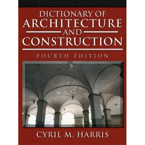 Dictionary of Architecture and Construction