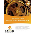 The World Class Inventors Handbook