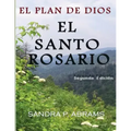 El Santo Rosario: El Plan de Dios