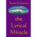 The Lyrical Miracle