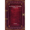 The Writings of Tertullian - Volume II