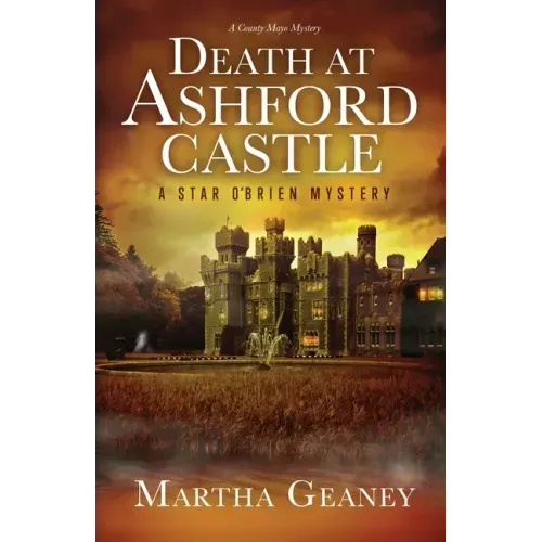 Death at Ashford Castle: A Star O'Brien Mystery: A Star O'Brien Mystery