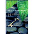 The Autoimmune Warrior's Healing Key