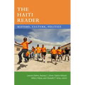 The Haiti Reader: History, Culture, Politics
