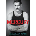 Mercury: An Intimate Biography of Freddie Mercury