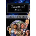 Races of Men: Changes of the Human Race