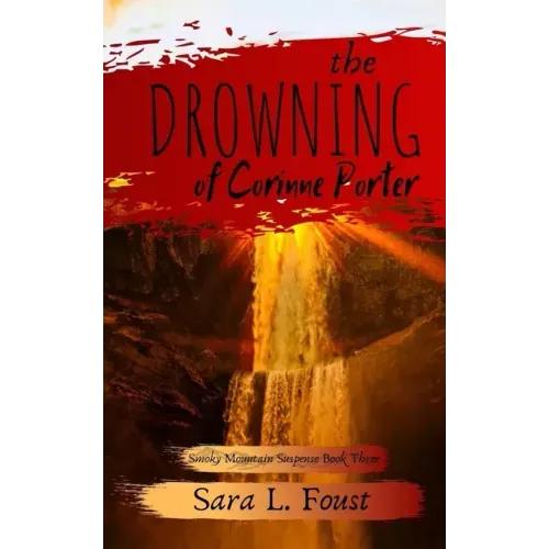 The Drowning of Corinne Porter