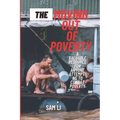 The Moving Out Of Poverty: A Valuable Resource For Anyone Attempting To Combat Poverty