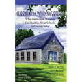 Curriculum Windows Redux: What Curriculum Theorists Can Teach Us About Schools and Society Today