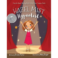 Hazel Mist, Hypnotist