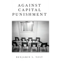 Against Capital Punishment