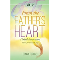 From the Father's Heart: Vol. 2