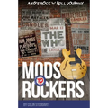 Mods to Rockers - A 60s Rock 'n' Roll Journey
