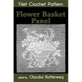 Flower Basket Panel Filet Crochet Pattern: Complete Instructions and Chart