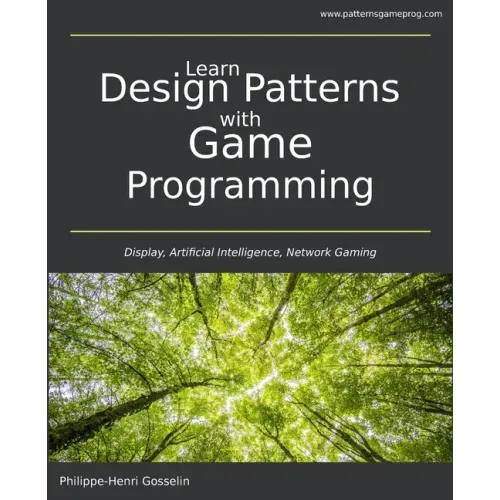 Learn Design Patterns with Game Programming