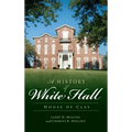 A History of White Hall: House of Clay