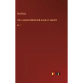 The Liverpool Medical & Surgical Reports: Vol. V
