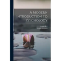A Modern Introduction To Psychology