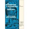 The Integration of Psychology and Theology: An Introduction