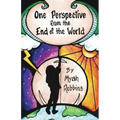 One Perspective from the End of the World