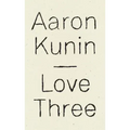Love Three: A Study of a Poem by George Herbert