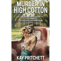 Murder in High Cotton