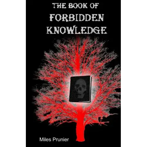 The Book Of Forbidden Knowledge