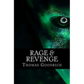 Rage & Revenge: Torture & Atrocities in War & Peace